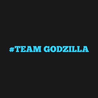 Official Team Godzilla T-Shirt