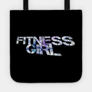 Fitness Girl - Fitness Lifestyle - Motivational Saying Tote