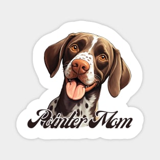 Pointer Mom T-Shirt - Dog Lover Gift, Pet Parent Apparel Magnet