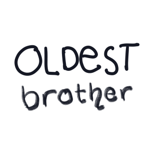 oldest brother gift T-Shirt