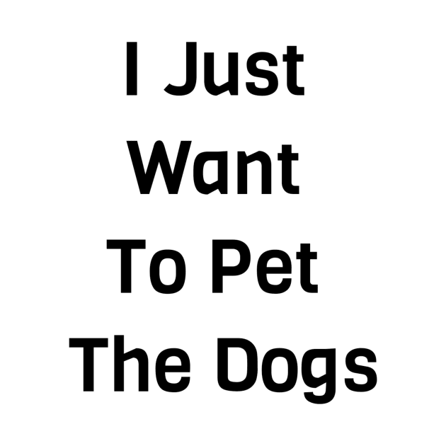 I Just Want To Pet The Dogs by Jitesh Kundra