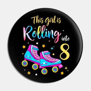 Rolling Into 8 Years Skating Birthday Roller 8Th Skate Pin