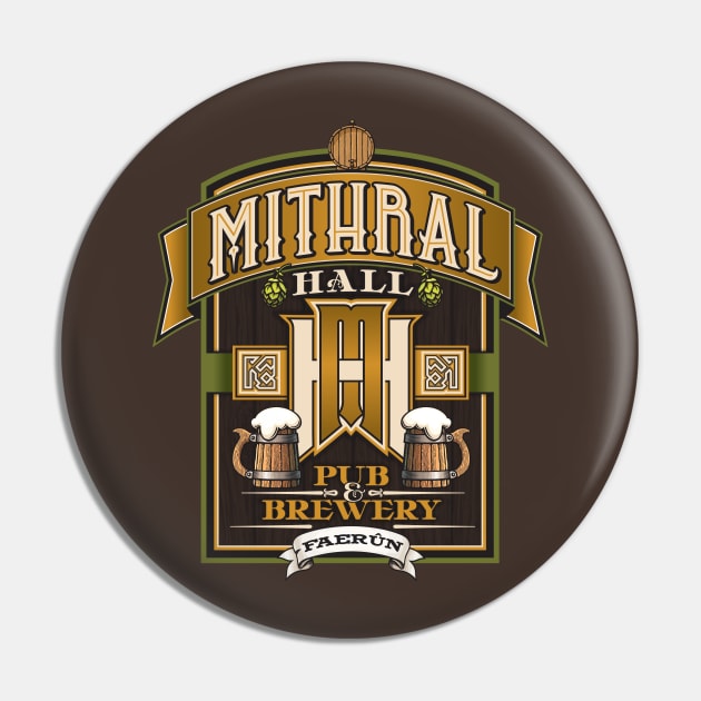 Mithral Hall Pub & Brewery Pin by MindsparkCreative