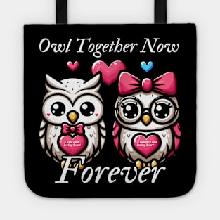 Owl Together Now, Forever Tote