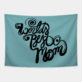 World's Best Mom Crazy Cursive Tapestry