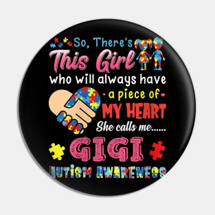 womens res this girl she calls me gigi autism awareness Pin