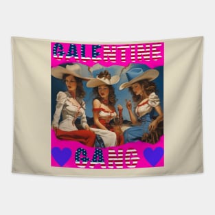 Galentines gang party night Tapestry