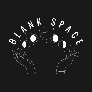 blank space hand vibes T-Shirt