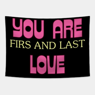 First and Last Love: Forever Yours Tapestry