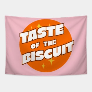 TASTE OF THE BISCUIT Tapestry