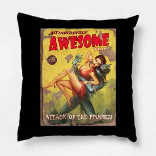 ASTOUNDINGLY AWESOME TALES : Attack Of The Fishman Pillow