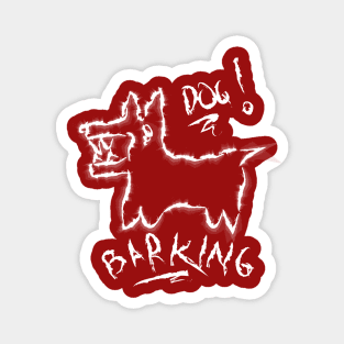 barking dog Magnet