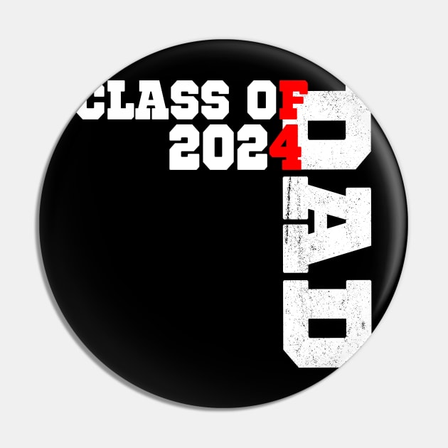 Proud Senior Dad 2024, Senior 2024,Class Of 2024 Father's Pin by SecuraArt