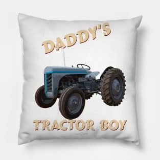 Daddy's tractor boy Pillow