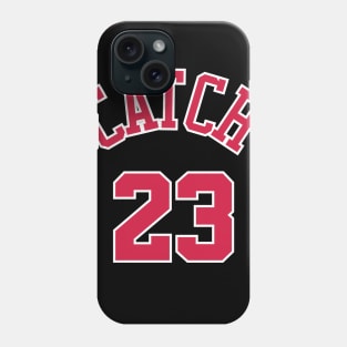 Catch 23 Phone Case