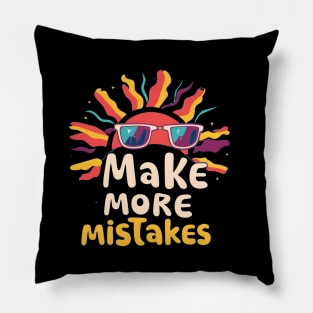 Make More Mistakes: Vibrant Summer Vibes with Sunglasses Pillow