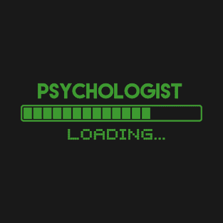 Psychologist Loading T-Shirt