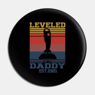 leveled up to daddy est 2021 Pin