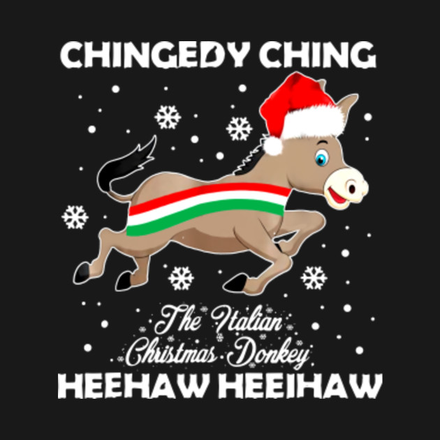 Dominick The Christmas Donkey Italian Christmas Christmas TShirt TeePublic