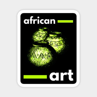 African Art for Life - "Ndaal yii" the water jars Magnet