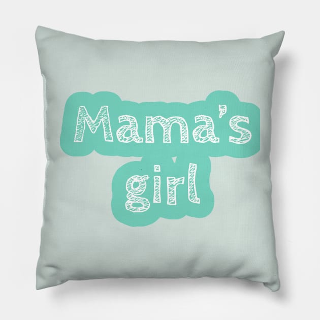 Mama's Girl Onesie Pillow by Onyi