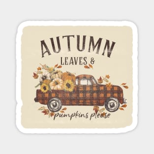 Autumn Leaves & Pumpkins Please Magnet