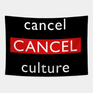 Cancel Culture White Print Tapestry