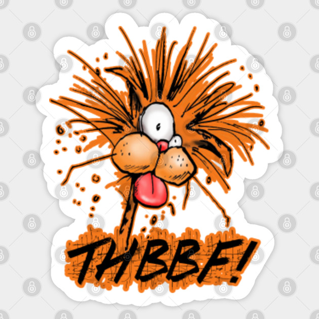 Thbbf Bill The Cat Sticker Teepublic