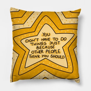 You listen to you Pillow