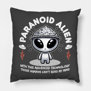 Alien Wearing Tin Foil Hat Pillow