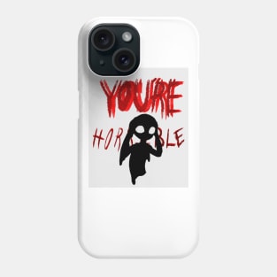 And Everybody 'Round You Hates You Phone Case