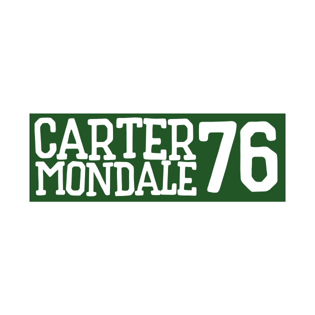 Carter Mondale 76 by bubbsnugg