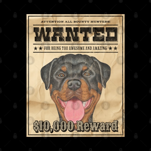 Cute Funny Rottie Rottweiler Wanted Poster by Danny Gordon Art