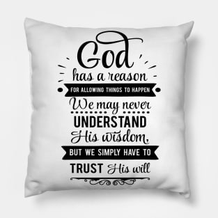 Trust GOD's WILL Pillow