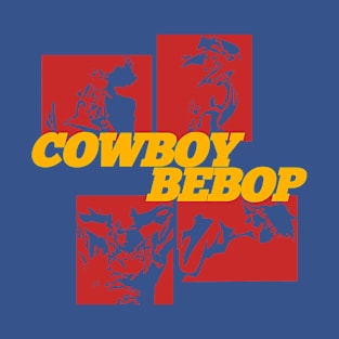 Cowboy Bebop Cowboy Bebop anime Cowboy Bebop  , Bebop Crew, cowboy bebop, aesthetic, bebop, bounty hunters, cowboy, cyberpunk, ein, faye valentine, futuristic, japanese, jet black, spike spiegel, corgi, faye valentine, lets jam T-Shirt