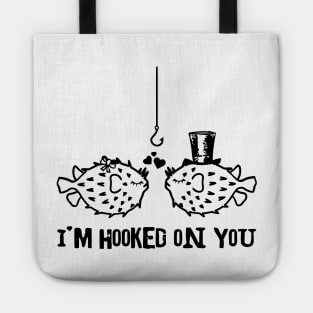 I'm Hooked On You Tote