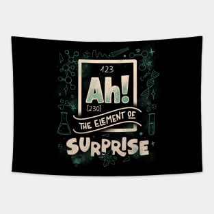 Ah! The Element Of Surprise by Tobe Fonseca Tapestry