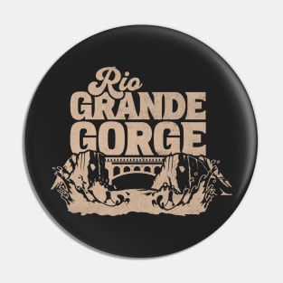 Explore Rio Grande Gorge New Mexico Pin