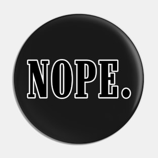 Nope anti establisment rebellion motivation Pin