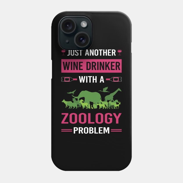 Wine Drinker Zoology Zoologist Phone Case by Good Day