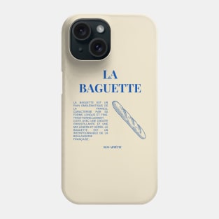 La Baguette Graphic and French Phrases Phone Case
