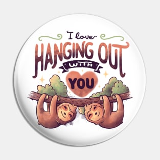 Hanging With You Cute Lover Lazy Gift Pin