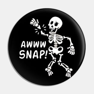 Aw Snap Broken Arm Skeleton Injury Wrist Surgery Recovery Pin