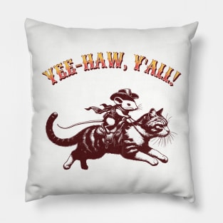 Yee-haw, y'all - Funny Rodeo Pillow