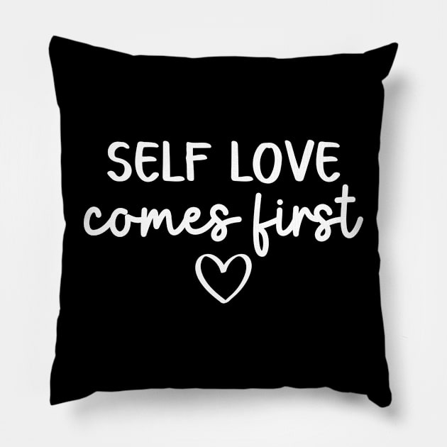 Self Love Comes First | Self Care Quote Pillow by ilustraLiza