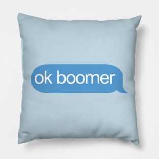 Ok Boomer Text Pillow