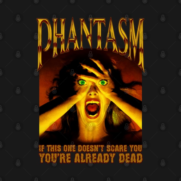 Phantasm, Classic Horror (Version 2) by The Dark Vestiary