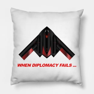 When Diplomacy Fails... USAF Spirit B2 Bomber Pillow