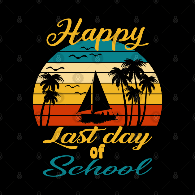 Happy Last Day Of School Retro Vintage Gifts by UranusArts