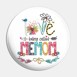 Love Being Called Memom Happy Mother's Day Pin